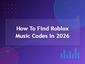 How to Find Roblox Music Codes in 2026